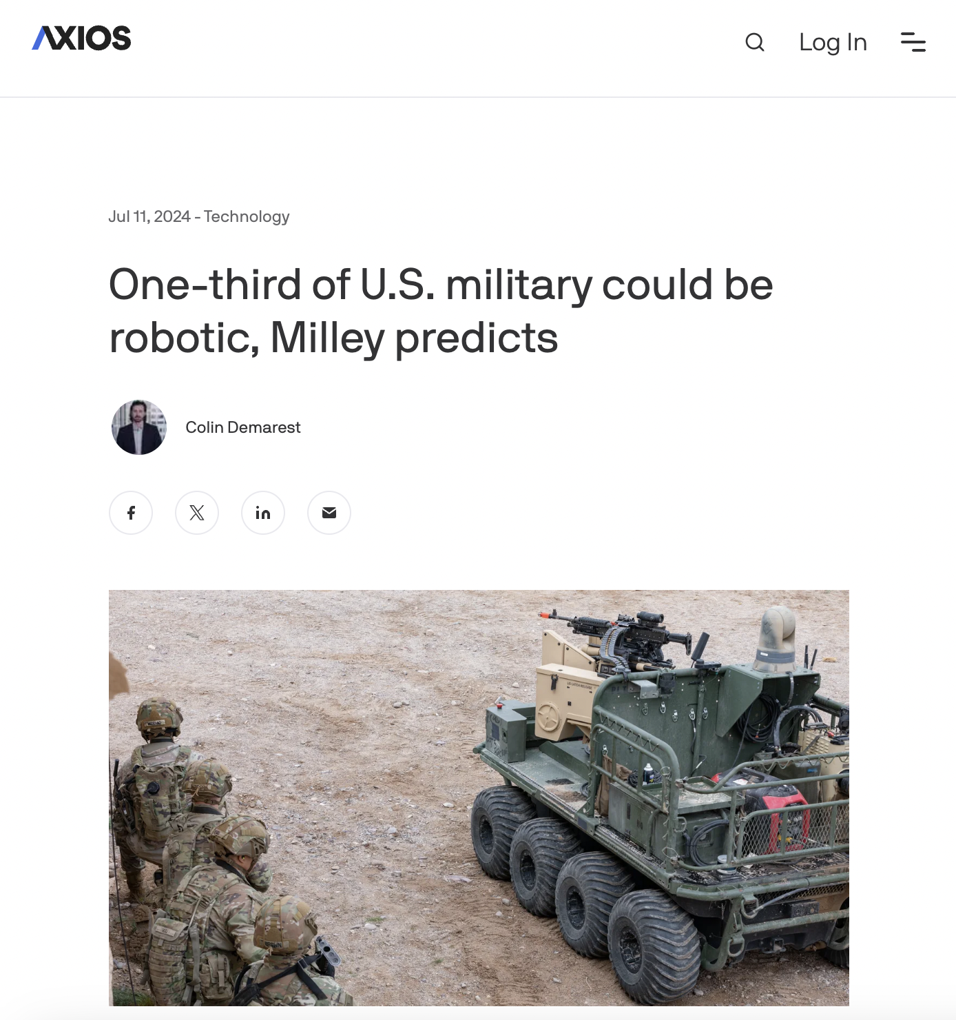 United States Army - Axios Technology Q Log In Onethird of U.S. military could be robotic, Milley predicts Colin Demarest x in